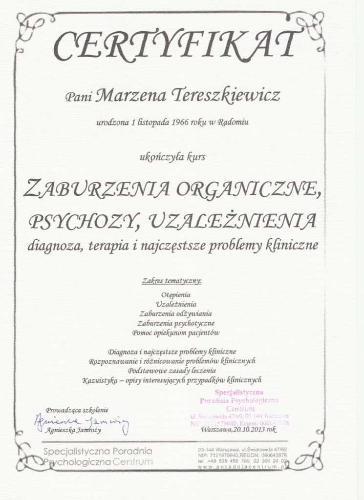 Marzena Tereszkiewicz - zaburzenia organiczne, psychozy, uzależnienia